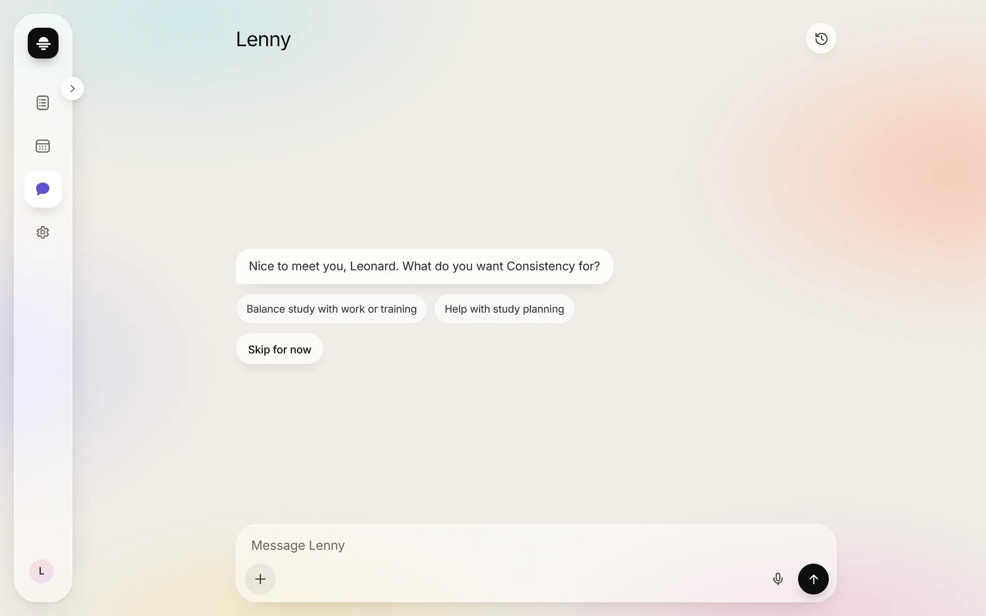 Lenny asking what you want Consistency for